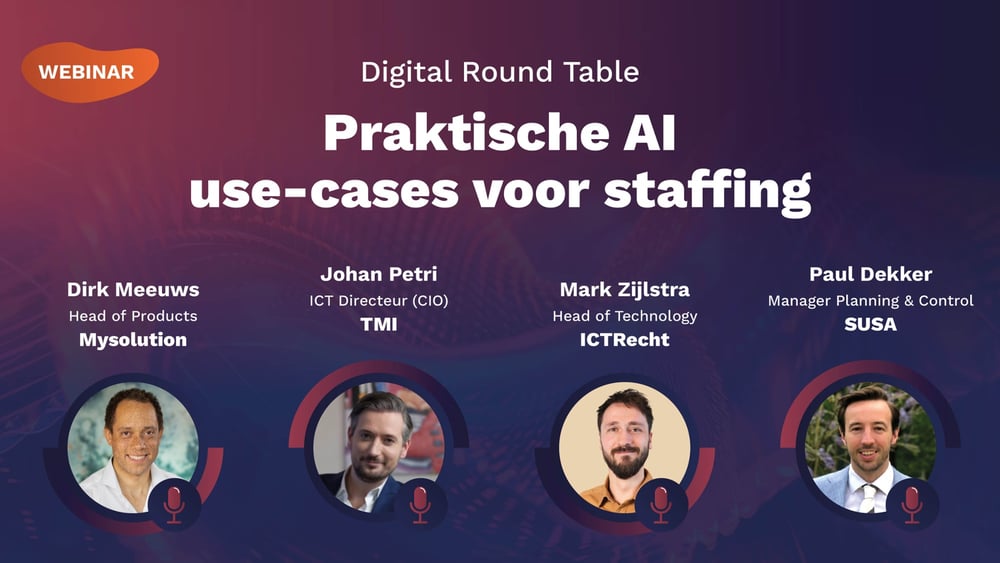 Praktische AI use-cases voor staffing - Digital Round Table - Mysolution