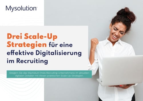 Whitepaper | 3 Scale-up Strategien für eine effektive Digitalisierung im Recruiting 