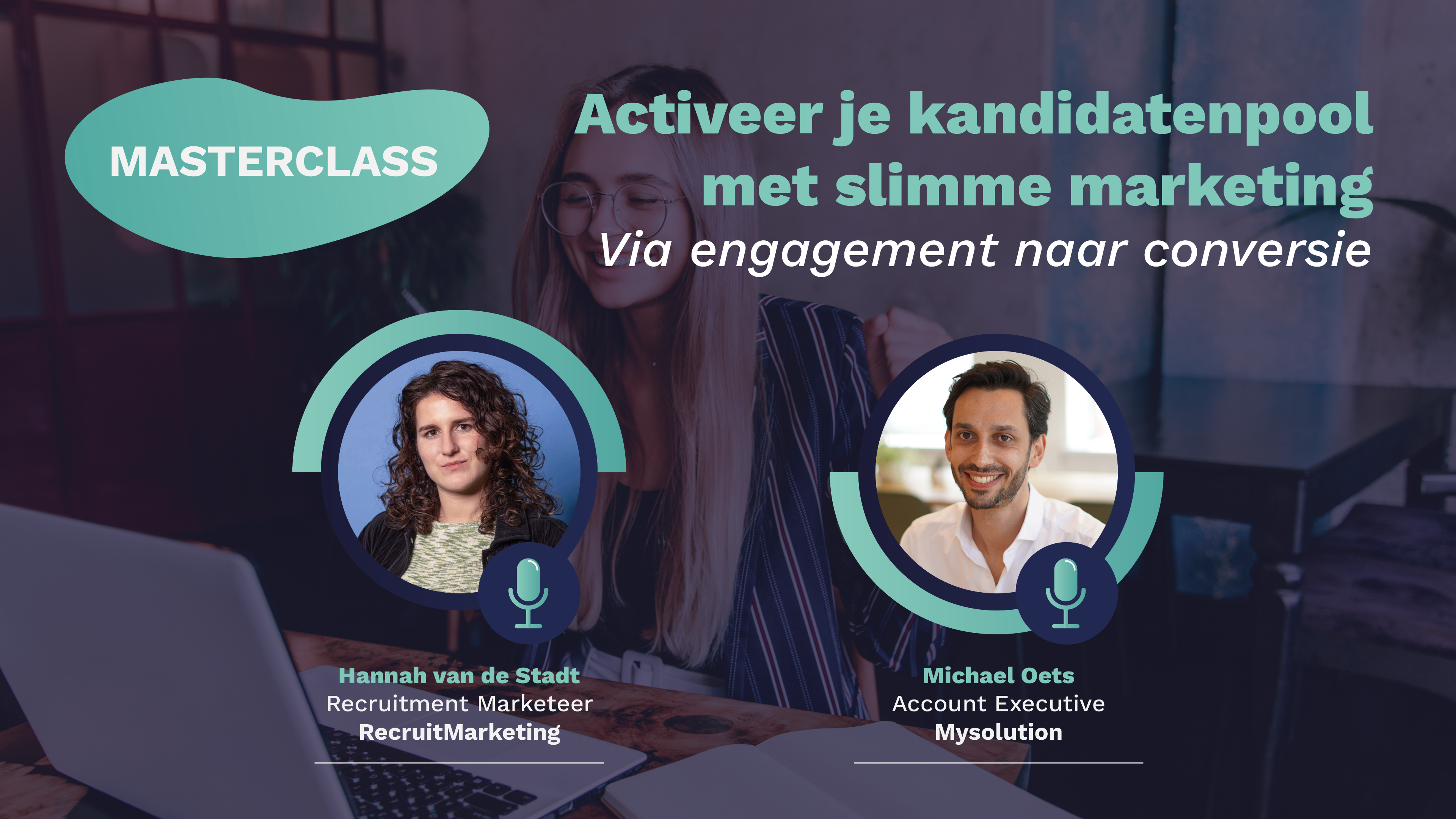 Masterclass: Activeer je kandidatenpool met slimme marketing!