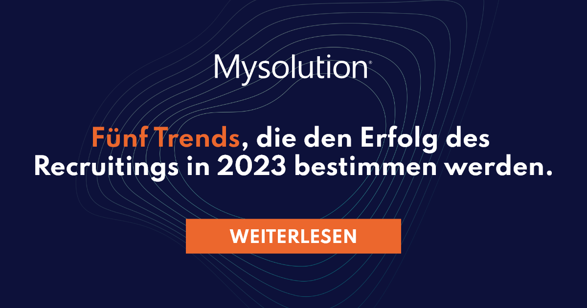 Fünf Trends, die den Erfolg des Recruiting bestimmen werden